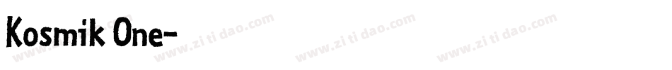 Kosmik One字体转换